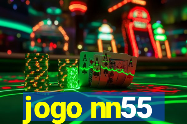 jogo nn55